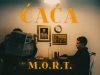 M.O.R.T. objavio video spot za pesmu “Ćaća”