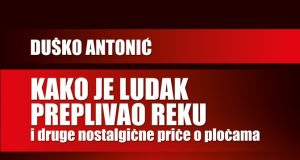 Nova knjiga Duška Antonića “Kako je ludak preplivao reku”
