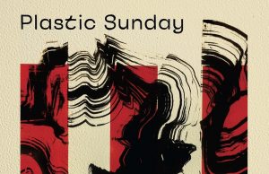 Plastic Sunday povodom 15 godina rada objavili kompilaciju na vinilu