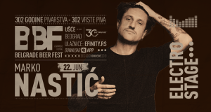 Marko Nastić potvrdio nastup na Belgrade Beer Festu