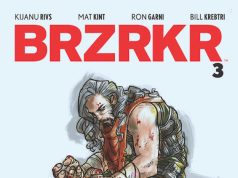 Objavljen treći nastavak serijala Kijanua Rivsa “BRZRKR 3” u izdanju System Comics