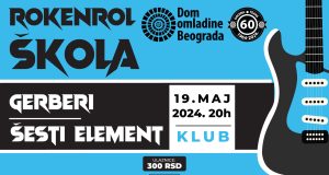 Gerberi i Šesti element 19. maja u Klubu Doma omladine Beograda