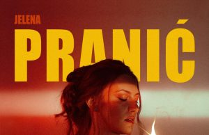 Upoznajte novi vokal na alternativnoj sceni: Jelena Pranić objavila debi singl “Verovala sam”