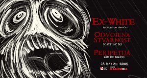 Koncert bendova Ex-White, Peripetija i Odvojena stvarnost 28. maja u SKCNS Fabrici