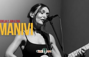 Manivi nastupa u Bluz i pivu 2. juna