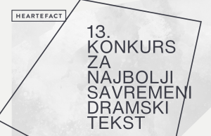 Hartefakt fondacija raspisala 13. regionalni konkurs za najbolji dramski tekst