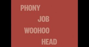 Phony Job predstavlja pesmu “Woohoo Head”
