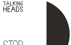 Talking Heads najavili luksuzno izdanje albuma “Stop Making Sense”