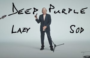 Deep Purple objavili novi singl “Lazy Sod”