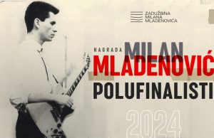 Odabrane 42 pesme za polufinale Nagrade Milan Mladenović 2024
