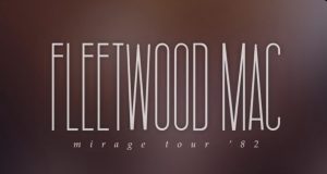 Sastav Fleetwood Mac najavio live album “Mirage Tour ’82”
