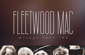 Sastav Fleetwood Mac najavio live album “Mirage Tour ’82”
