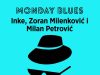 Monday blues #96: Inke, Zoran Milenković i Milan Petrović na Zidiću Doma omladine