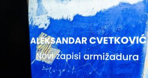 Produžena izložba Aleksandra Cvetkovića “Novi zapisi armižadura“ u Galeriji ŠTAB