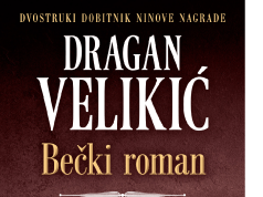 “Bečki roman”, ispisan majstorskim perom Dragana Velikića, uskoro pred čitaocima