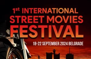 Prvi međunarodni Street Movies Festival od 18. do 22. septembra u Beogradu
