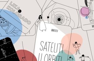Novi album benda Lika Kolorado “Sateliti u orbiti”