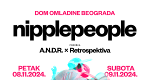 Počinje “FRKA”! Nipplepeople sleću u Dom omladine