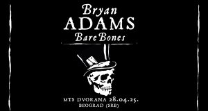 Brajan Adams i njegov “Bare Bones Show” PRVI PUT u Beogradu 28. aprila – Samo nekoliko gradova NA SVETU ima ovu čast Brajan Adams