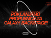 BUZZ i Belgrade Music Week te vode u GALAXY BACKSTAGE – Uključi se u Treasure Hunt i osvoji ekskluzivne Galaxy Backstage propusnice